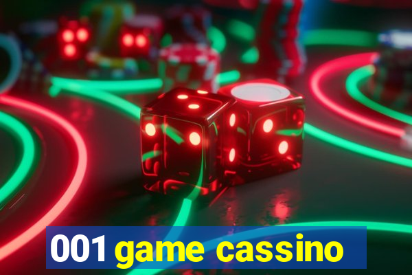 001 game cassino